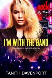 Book cover of I'm with the Band by Pamela Des Barres