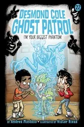 Book cover of I'm Your Biggest Phantom by Andres Miedoso