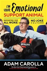 Book cover of I'm Your Emotional Support Animal by Unknown