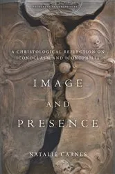 Book cover of Image and Presence by Natalie Carnes