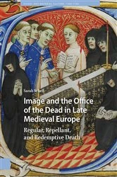 Book cover of Image and the Office of the Dead in Late Medieval Europe by Sarah Schell