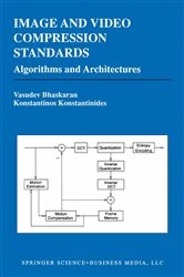 Book cover of Image and Video Compression Standards by Vasudev Bhaskaran