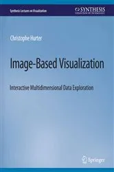 Book cover of Image-Based Visualization by Christophe Hurter