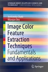 Book cover of Image Color Feature Extraction Techniques by Jyotismita Chaki