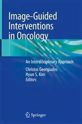 Book cover of Image-Guided Interventions in Oncology by Christos Georgiades