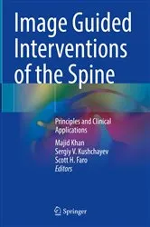 Book cover of Image Guided Interventions of the Spine by Majid Khan