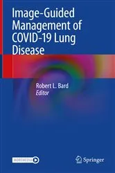 Book cover of Image-Guided Management of COVID-19 Lung Disease by Robert L. Bard
