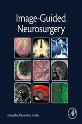 Book cover of Image-Guided Neurosurgery by Alexandra J. Golby