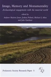 Book cover of Image, Memory and Monumentality by Andrew Meirion Jones