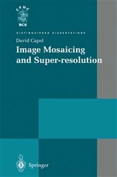 Book cover of Image Mosaicing and Super-resolution by David Capel