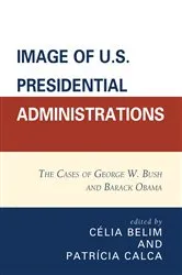 Book cover of Image of U.S. Presidential Administrations by Célia Belim