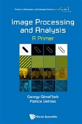 Book cover of Image Processing And Analysis: A Primer by Georgy Gimel'farb