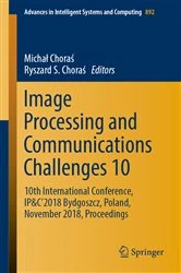 Book cover of Image Processing and Communications Challenges 10 by Michał Choraś