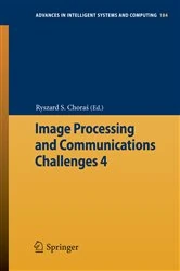 Book cover of Image Processing and Communications Challenges 4 by Ryszard S. Choraś