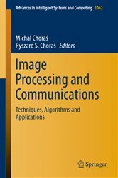 Book cover of Image Processing and Communications by Michał Choraś