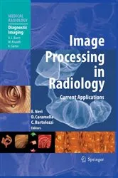Book cover of Image Processing in Radiology by Emanuele Neri