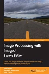Book cover of Image Processing with ImageJ (2nd ed.) by Jurjen Broeke