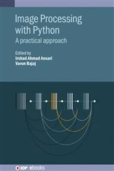 Book cover of Image Processing with Python by Irshad Ahmad Ansari