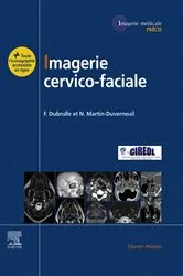 Book cover of Imagerie cervicofaciale by Frédérique Dubrulle