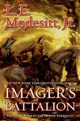 Book cover of Imager's Battalion by Modesitt, Jr., L. E.