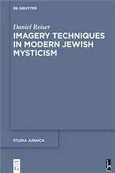 Book cover of Imagery Techniques in Modern Jewish Mysticism by Daniel Reiser