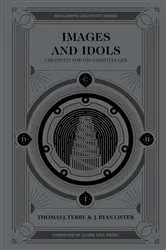 Book cover of Images and Idols by Thomas Terry