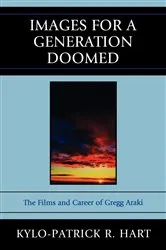 Book cover of Images for a Generation Doomed by Kylo-Patrick R. Hart