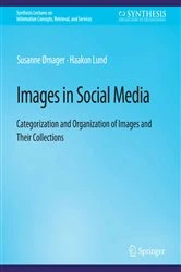 Book cover of Images in Social Media by Susanne Ørnager