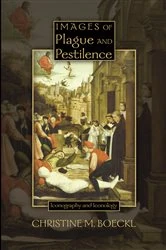 Book cover of Images of Plague and Pestilence by Christine M. Boeckl