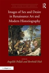 Book cover of Images of Sex and Desire in Renaissance Art and Modern Historiography by Angeliki Pollali