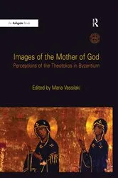 Book cover of Images of the Mother of God by Maria Vassilaki