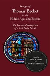 Book cover of Images of Thomas Becket in the Middle Ages and Beyond by Alyce A Jordan