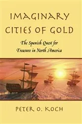 Book cover of Imaginary Cities of Gold by Peter O. Koch