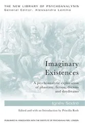 Book cover of Imaginary Existences by Ignes Sodre