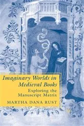 Book cover of Imaginary Worlds in Medieval Books by M. Rust