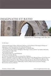 Book cover of Imaginatio et Ratio: A Journal of Theology and the Arts, Volume 1, Issue 1 2012 by Jeff Sellars