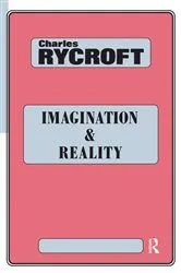 Book cover of Imagination and Reality by Charles Rycroft