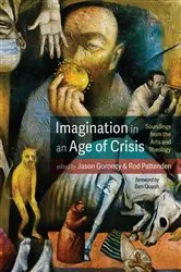 Book cover of Imagination in an Age of Crisis by Unknown