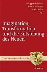 Book cover of Imagination, Transformation und die Entstehung des Neuen by Philipp Brüllmann