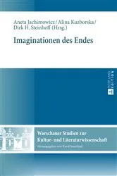 Book cover of Imaginationen des Endes by Karol Sauerland