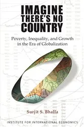 Book cover of Imagine There's No Country by Surjit Bhalla