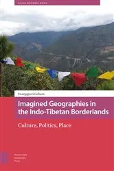 Book cover of Imagined Geographies in the Indo-Tibetan Borderlands by Swargajyoti Gohain