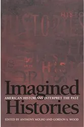 Book cover of Imagined Histories by Anthony Molho