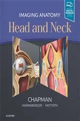 Book cover of Imaging Anatomy: Head and Neck E-Book by Philip R. Chapman