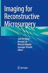 Book cover of Imaging for Reconstructive Microsurgery by Joon Pio Hong