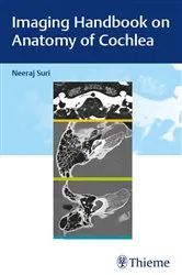 Book cover of Imaging Handbook on Anatomy of Cochlea by Neeraj Suri