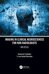 Book cover of Imaging in Clinical Neurosciences for Non-radiologists by Hemanshu Prabhakar