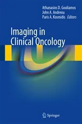 Book cover of Imaging in Clinical Oncology by Athanasios D. Gouliamos