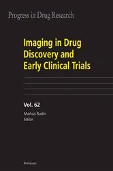 Book cover of Imaging in Drug Discovery and Early Clinical Trials by Markus Rudin
