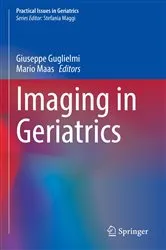 Book cover of Imaging in Geriatrics by Giuseppe Guglielmi